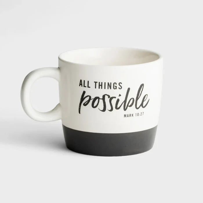 * All Things Possible Ceramic Mug