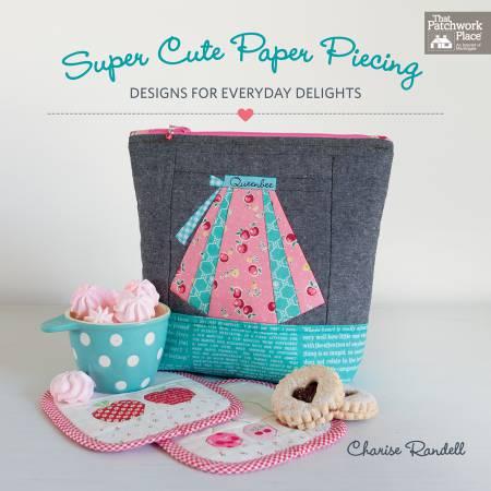 SUPER CUTE PAPER PIECING BOOK